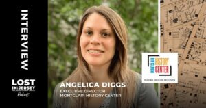 Montclair’s History with Angelica Diggs