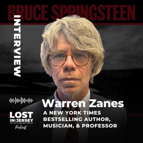 A man with gray hair and glasses in a suit stands before a blurred "BRUCE SPRINGSTEEN" sign. Overlaid text reads: "Interview, Warren Zanes, author, musician, & professor. Lost in Jersey Podcast.