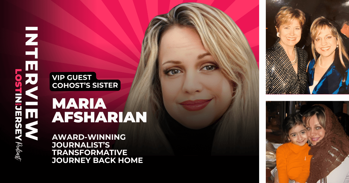 Meet Maria Afsharian, A Big Hearted NJ Realtor that fascinating story spanning Journalism Awards and a passion for helping other. Plus New Jersey Persian Restaurant recommendations.