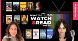 Picks & Skips: What to Watch & Read – June