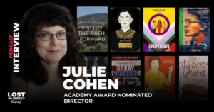 Director Julie Cohen’s Road to Film & The Path Forward