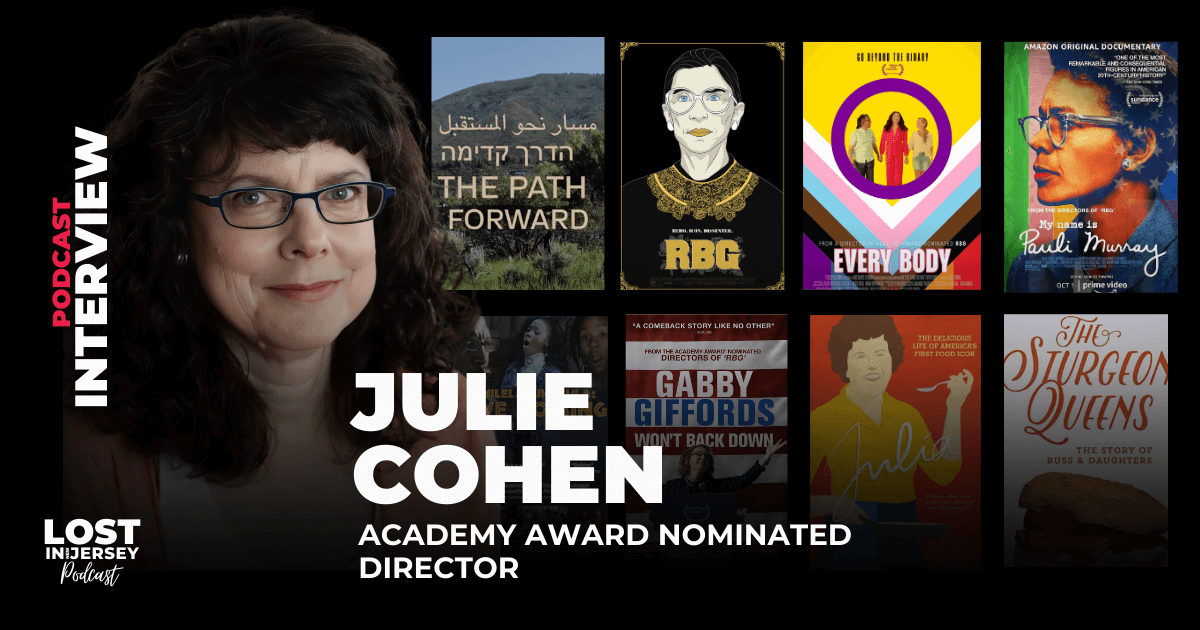 Director Julie Cohen’s Road to Film & The Path Forward