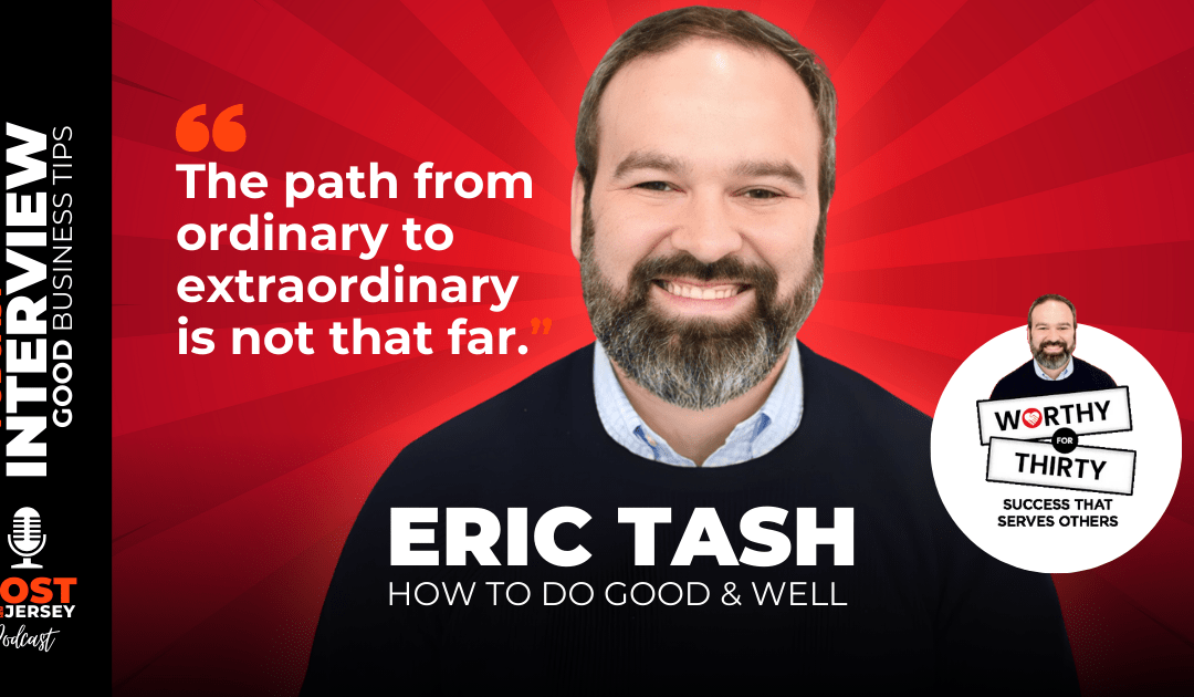 Eric Tash Reveals Common Traits of Successful Entrepreneurs