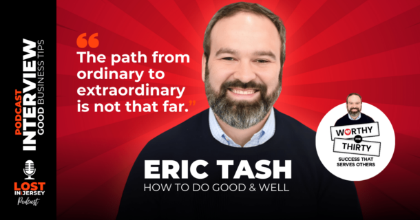 Eric Tash Reveals Common Traits of Successful Entrepreneurs