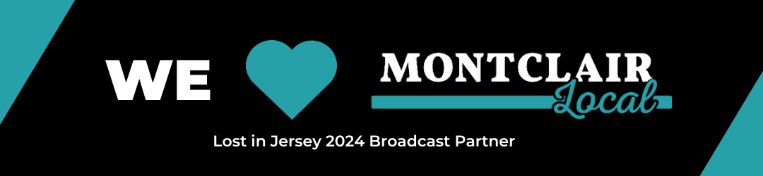 We Love Montclair Local a Lost in Jersey 2024 Partner