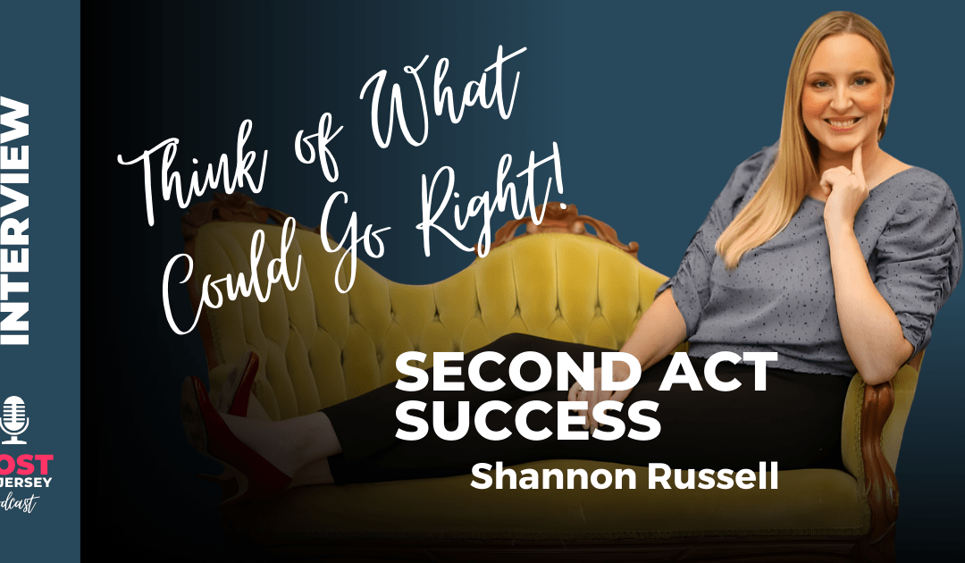 Second Act Success with Career Transition Coach Shannon Russell