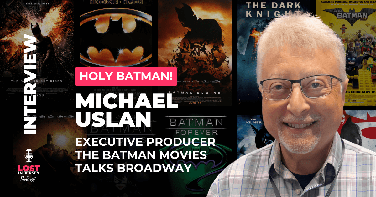 Michael Uslan: From New Jersey to Hollywood